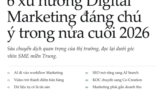 6 xu hướng Digital Marketing đáng chú ý trong nửa cuối 2026